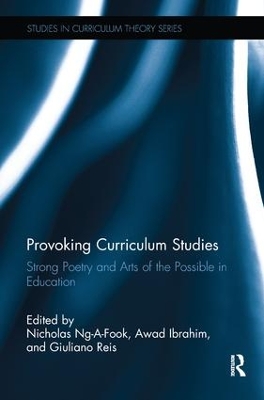Provoking Curriculum Studies by Nicholas Ng-a-Fook