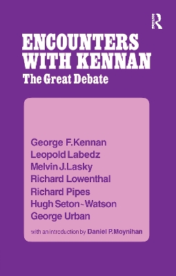 Encounter with Kennan: The Great Debate book