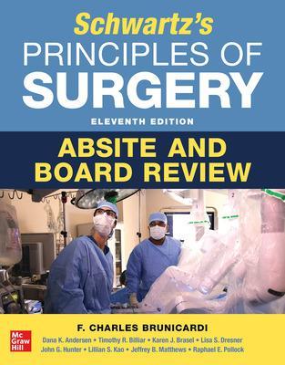 Schwartz's Principles of Surgery ABSITE and Board Review by F. Brunicardi