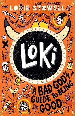 Loki: A Bad God's Guide to Being Good book