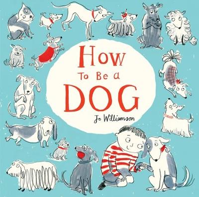 How to Be a Dog book
