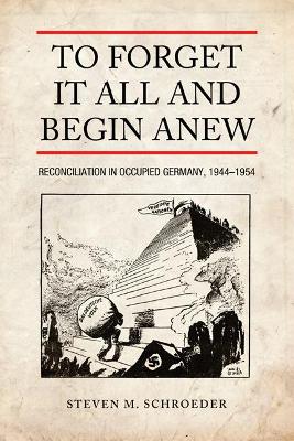 To Forget It All and Begin Anew book