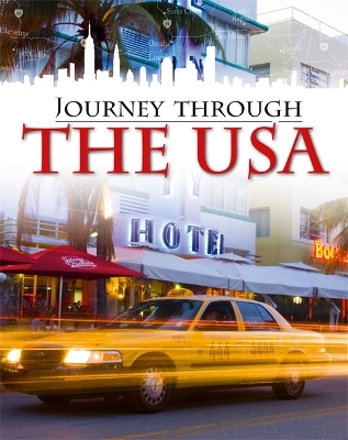Journey Through: The USA by Liz Gogerly