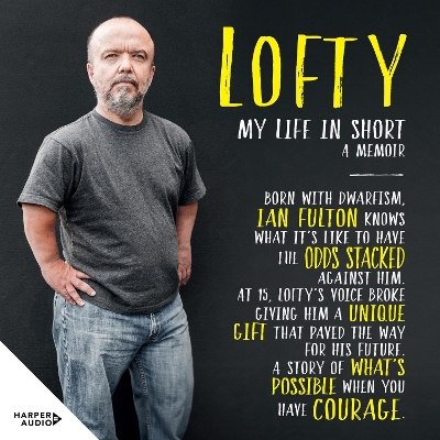 Lofty: My Life in Short: A Memoir by Lofty Fulton