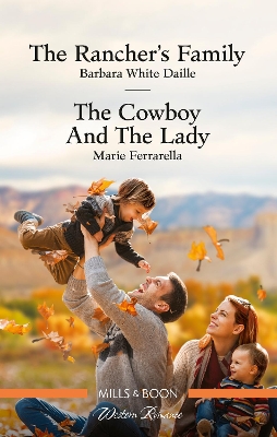 The Rancher's Family/The Cowboy and the Lady book