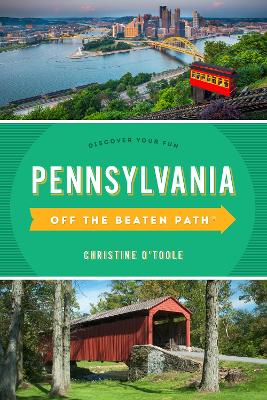 Pennsylvania Off the Beaten Path®: Discover Your Fun book