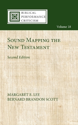 Sound Mapping the New Testament, Second Edition by Margaret E Lee