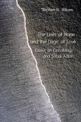 Limits of Hope and the Logic of Love book