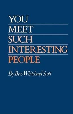 You Meet Such Interesting People book