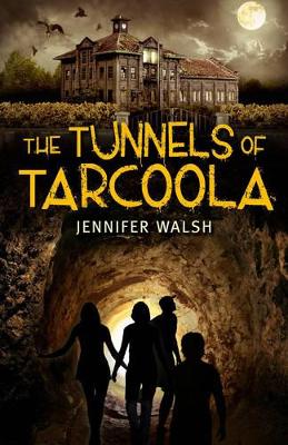 Tunnels of Tarcoola book