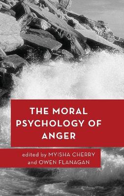 Moral Psychology of Anger book