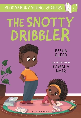 The Snotty Dribbler: A Bloomsbury Young Reader: White Book Band book