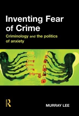 Inventing Fear of Crime book