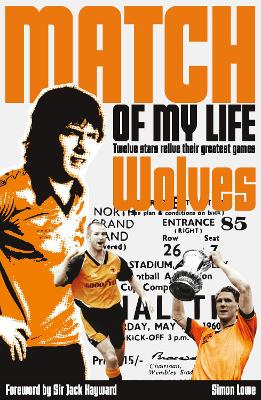 Wolves Match of My Life book