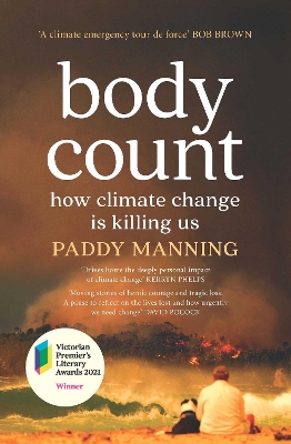 Body Count: How climate change is killing us by Paddy Manning