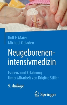 Neugeborenenintensivmedizin: Evidenz und Erfahrung book