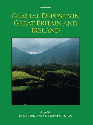 Glacial Deposits in Great Britain and Ireland book