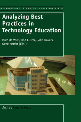 Analyzing Best Practices in Technology Education by Marc J. de Vries