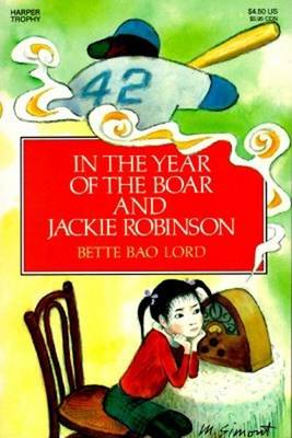 In the Year of the Boar and Jackie Robinson book