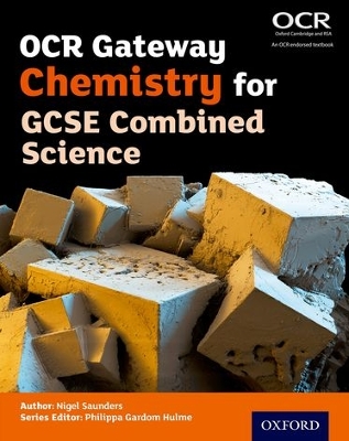 OCR Gateway Chemistry for GCSE Combined Science Student Book book