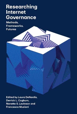 Researching Internet Governance book