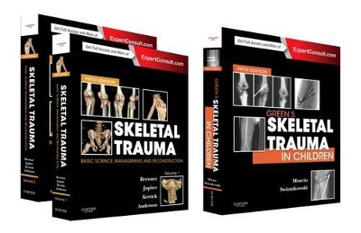 Skeletal Trauma (2-Volume) and Green's Skeletal Trauma in Children Package book