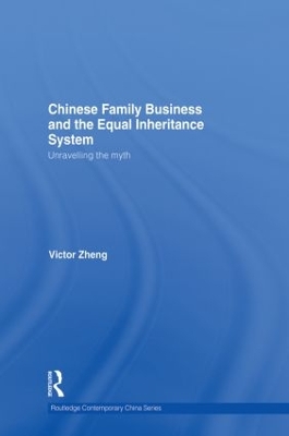 Chinese Family Business and the Equal Inheritance System book