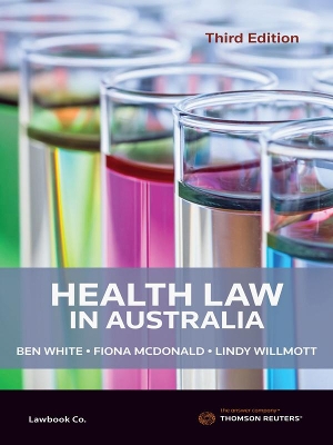 Health Law in Australia by Ben White