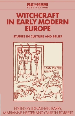 Witchcraft in Early Modern Europe by Jonathan Barry