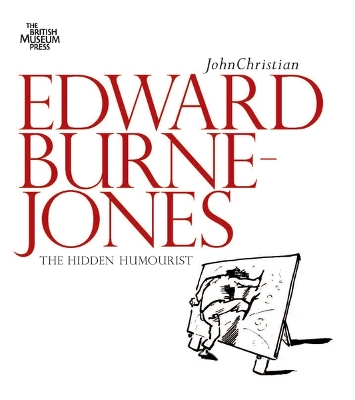 Edward Burne-Jones: Hidden Humorist book
