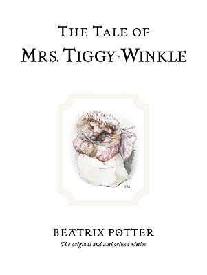 Tale of Mrs. Tiggy-Winkle book