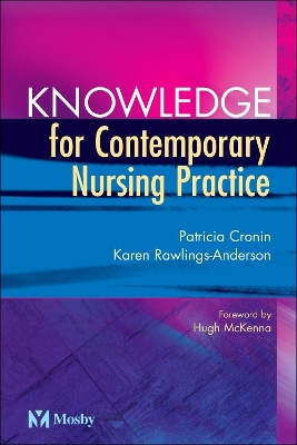Knowledge for Contemporary Nursing Practice book