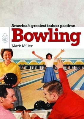 Bowling by Mark Miller