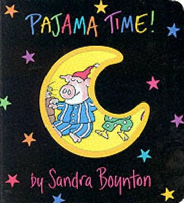 Pajama Time by Sandra Boynton