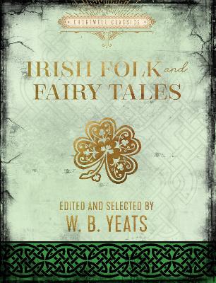 Irish Folk and Fairy Tales book