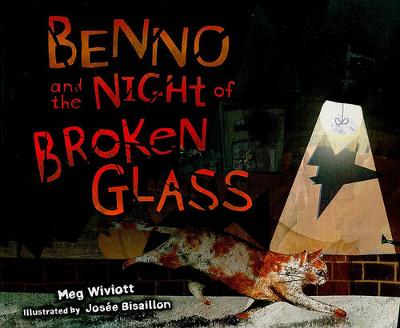 Benno and the Night of Broken Glass book