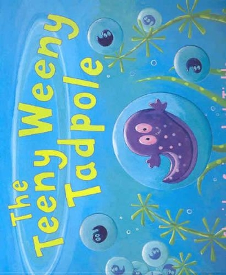 Teeny Weeny Tadpole book