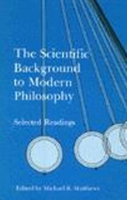 Scientific Background to Modern Philosophy book