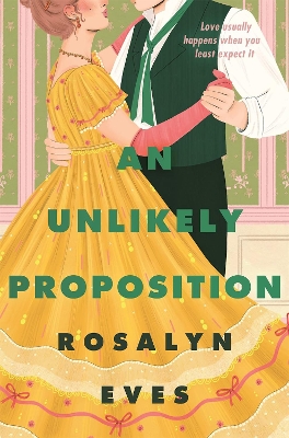 An Unlikely Proposition book