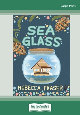 Sea Glass by Rebecca Fraser