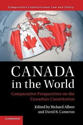 Canada in the World: Comparative Perspectives on the Canadian Constitution book