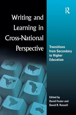 Writing and Learning in Cross-national Perspective by David Foster