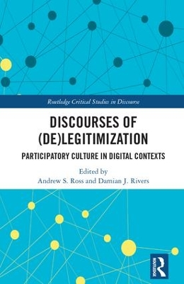 Discourses of (De)Legitimization: Participatory Culture in Digital Contexts book