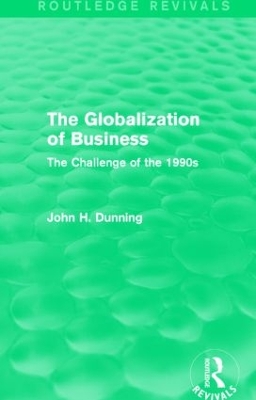 The Globalization of Business (Routledge Revivals): The Challenge of the 1990s book
