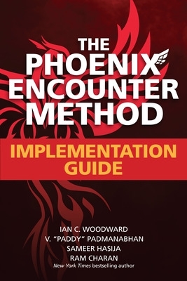 The Phoenix Encounter Method: Implementation Guide book