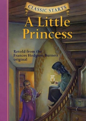 Classic Starts (R): A Little Princess book