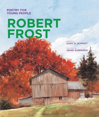 Poetry for Young People: Robert Frost book