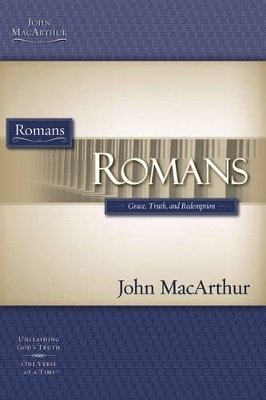 Romans by John F. MacArthur