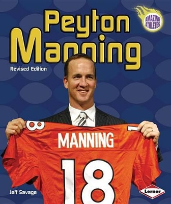 Peyton Manning, 3rd Edition book