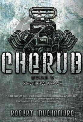 Shadow Wave by Robert Muchamore